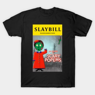 Broadway Zombie Scary Popems Slaybill T-Shirt